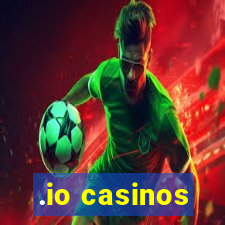 .io casinos